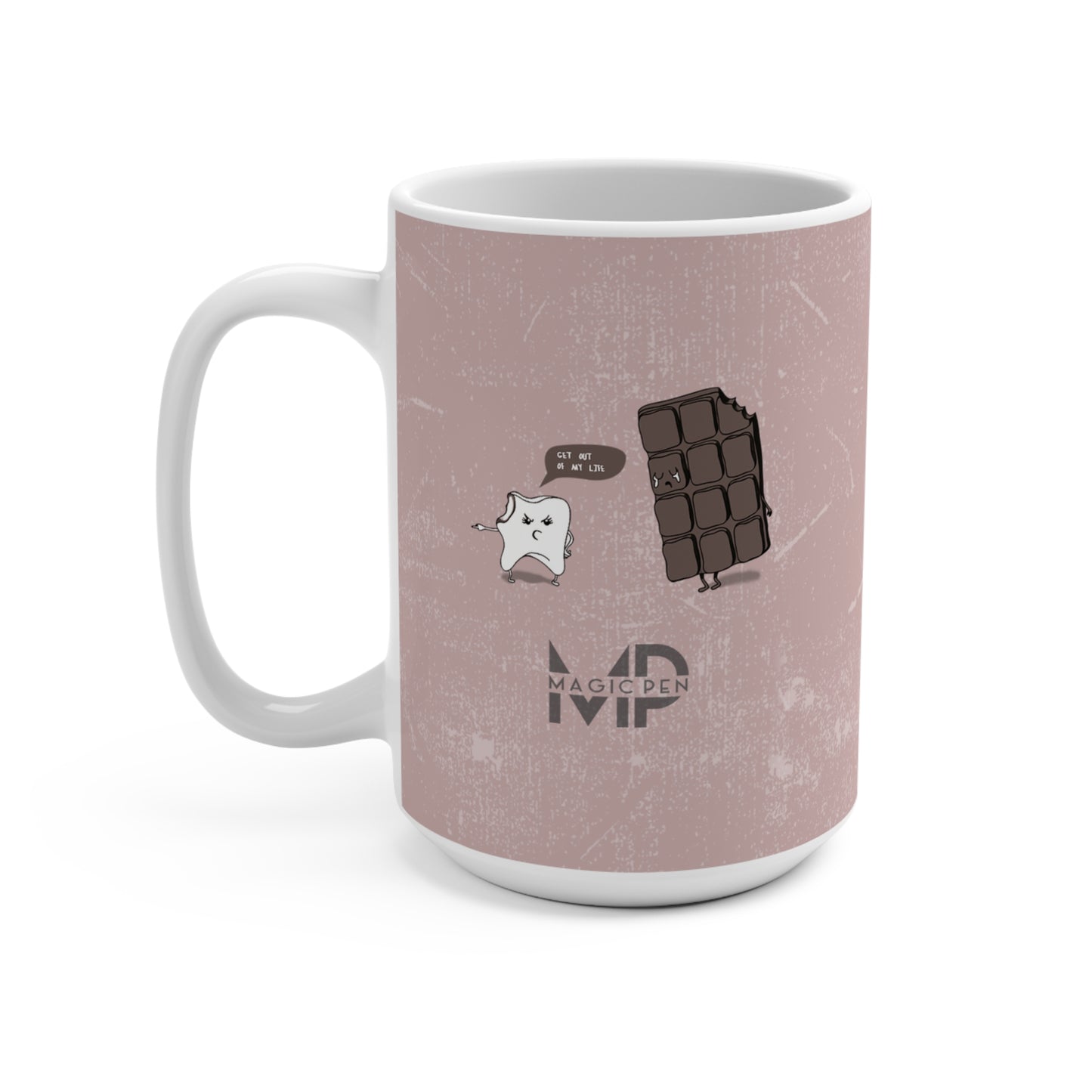 Funny Chocolate and Tooth Mug 15oz